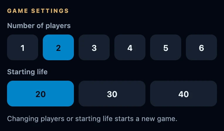 The Game settings block in Play: a row of buttons 1 to 6 for the number of players with 2 selected, and a row 20, 30, 40 for starting life with 20 selected.