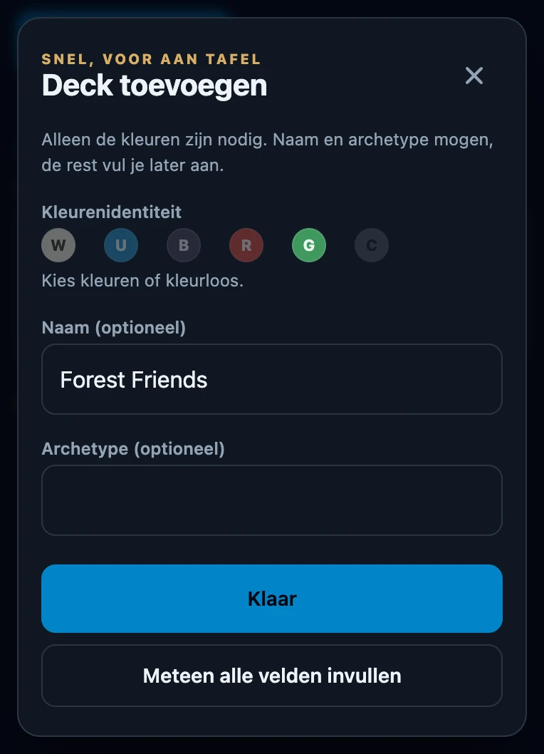 Het sheet Deck toevoegen met de kleur groen aangetikt en de naam Forest Friends ingevuld, boven de knoppen Klaar en Meteen alle velden invullen.