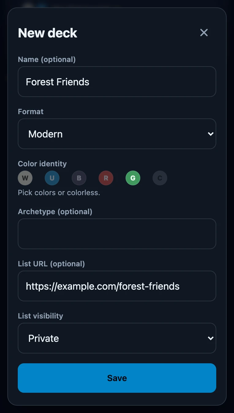 The New deck form with the name Forest Friends, format Modern, the green colour selected, an example list URL and List visibility set to Private, above the Save button.