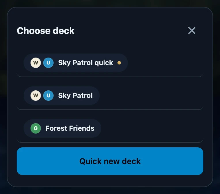 The Choose deck sheet listing Sky Patrol quick with a provisional dot, Sky Patrol and Forest Friends, with a Quick new deck button below.